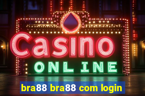 bra88 bra88 com login